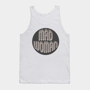 Mad Woman Tank Top